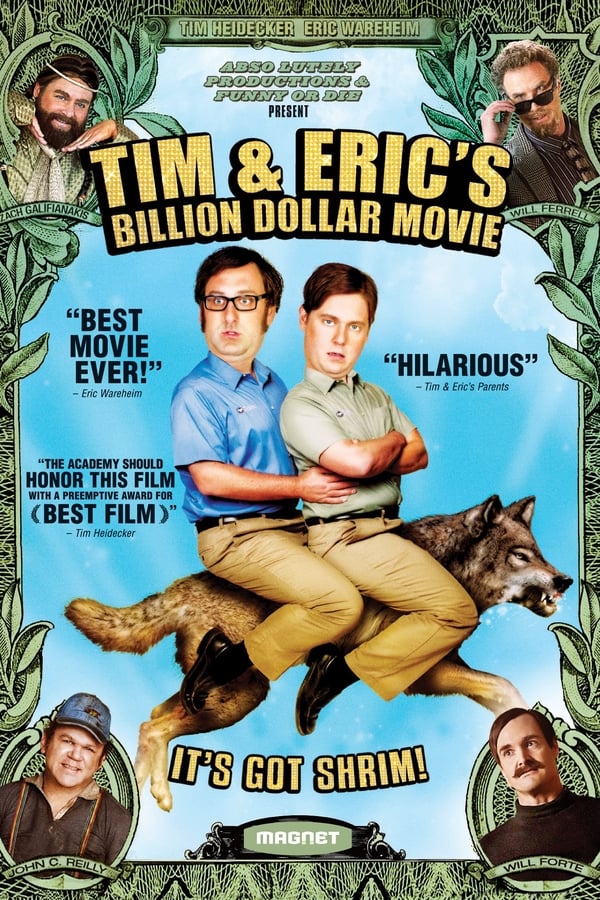 Tim and Eric’s Billion Dollar Movie