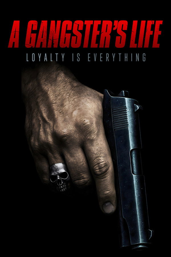 A Gangster’s Life
