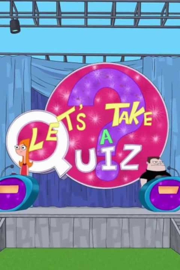 Phineas e Ferb – S02E15 – Facciamo un quiz