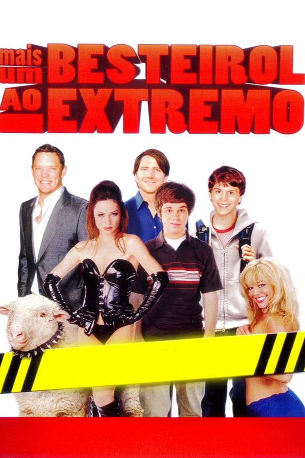 Mais um Besteirol ao Extremo