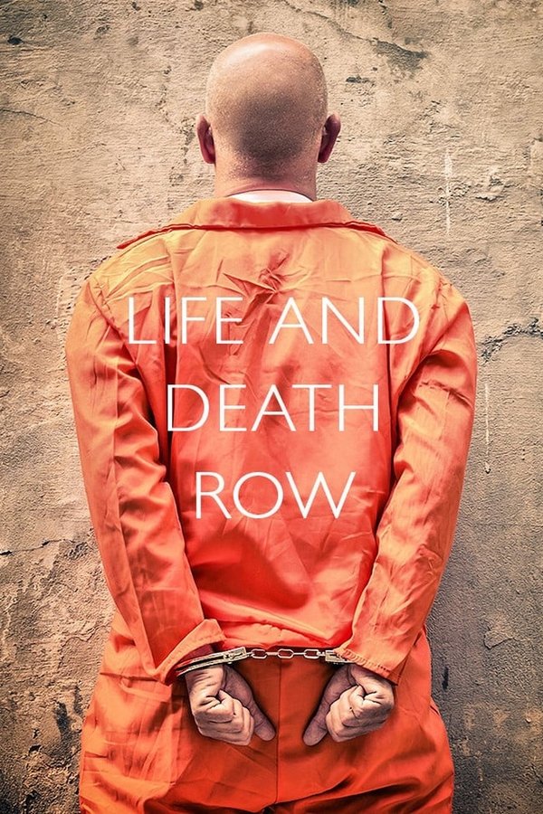 Life and Death Row