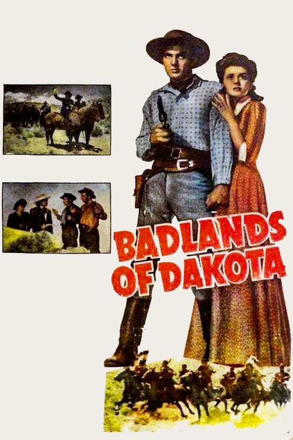 Up-and-coming Universal leading man Robert Stack made his western-movie debut in Badlands of Dakota. Set in the Dakotas during the days of the Great Gold Boom, the story finds brothers Jim and Bob Holliday (Stack and Broderick Crawford) dukeing it out over the affections of pretty Anne Grayson (Ann Rutherford). While all this is going on, Wild Bill Hickok (Richard Dix) does his best to neutralize the local criminal element-and to fend off the romantic overtures of boisterous Calamity Jane (Frances Farmer).