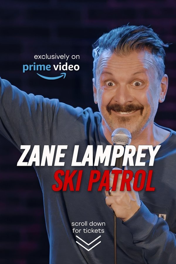 EN - Zane Lamprey: Ski Patrol  (2024)