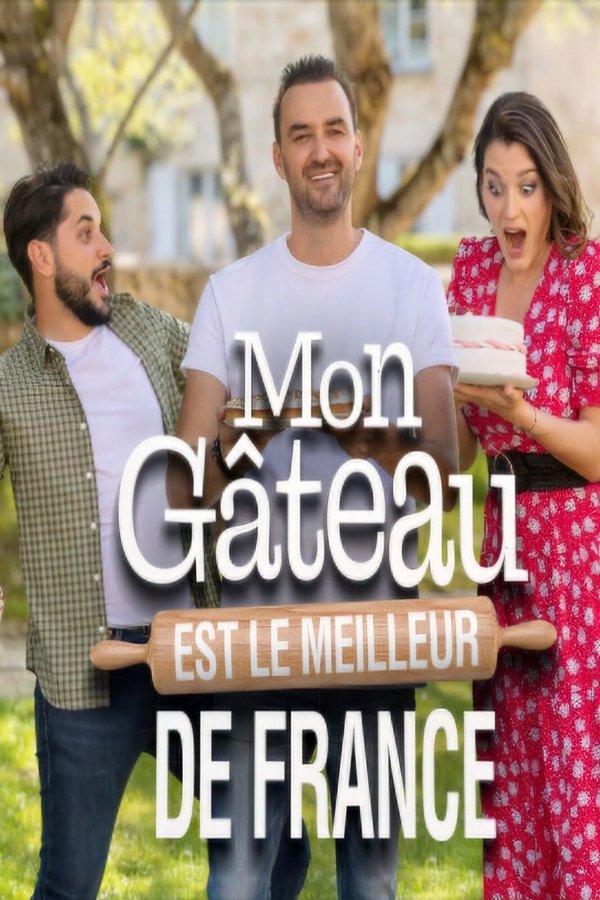 FR - Mon gâteau est le meilleur de France