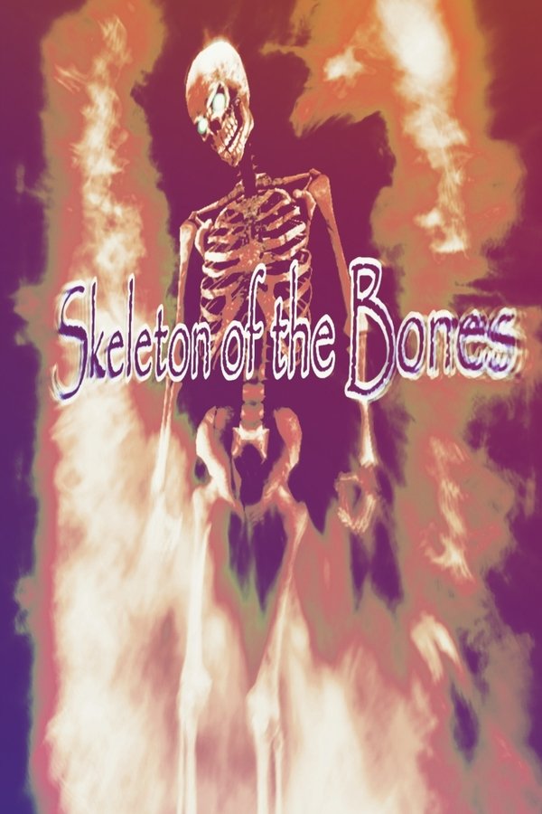 Skeleton of the Bones