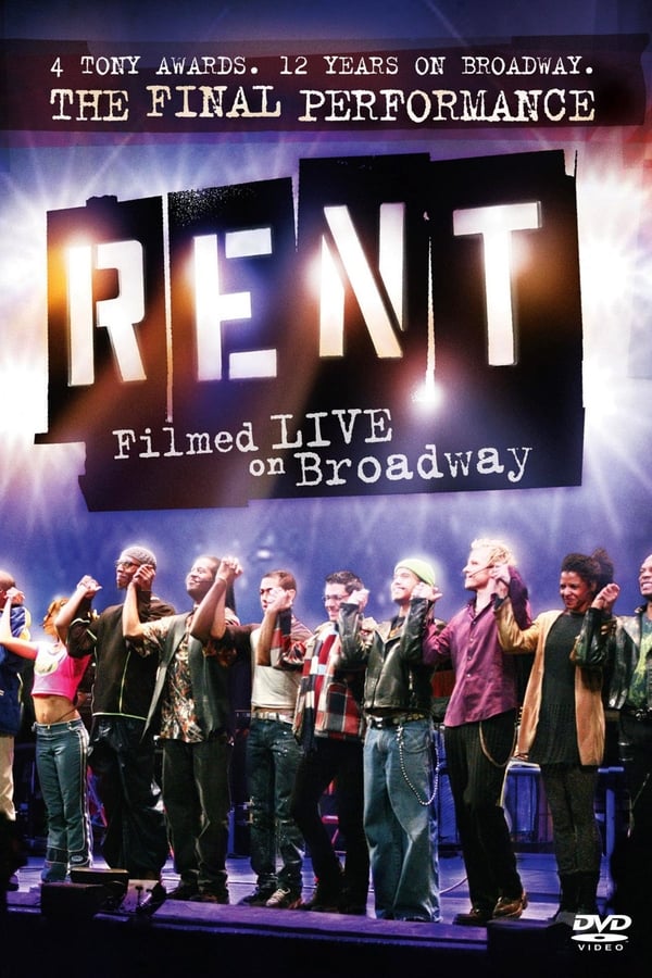 Rent: Filmed Live on Broadway (2008) — The Movie Database (TMDb)