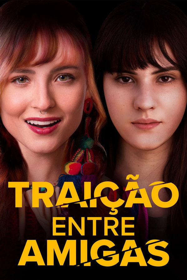 TRAIÇÃO ENTRE AMIGAS (2025)