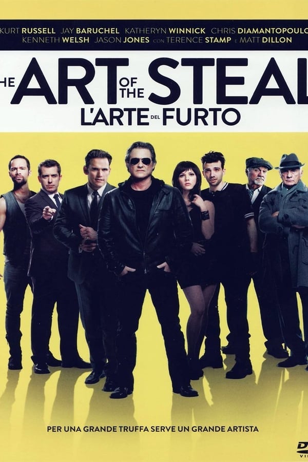 The Art of the Steal – L’arte del furto