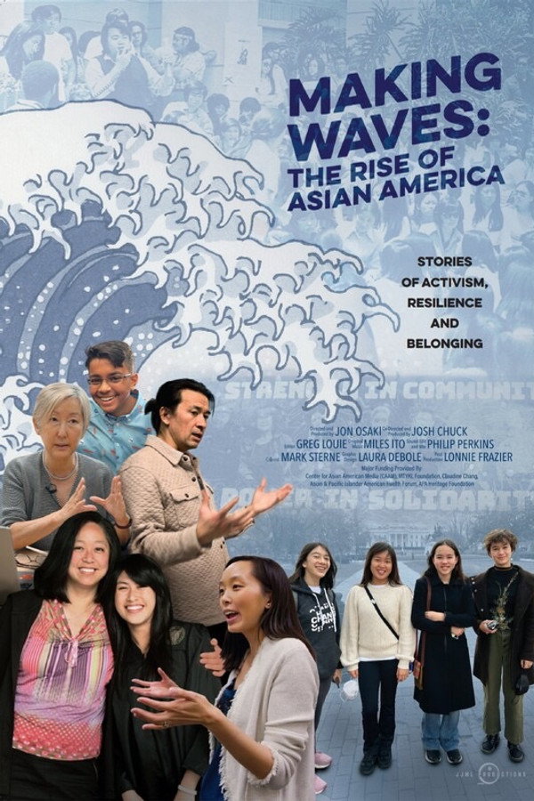 Making Waves: The Rise of Asian America (2025)