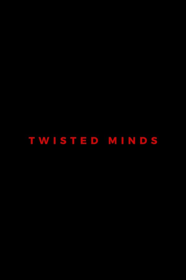 Twisted Minds Poster
