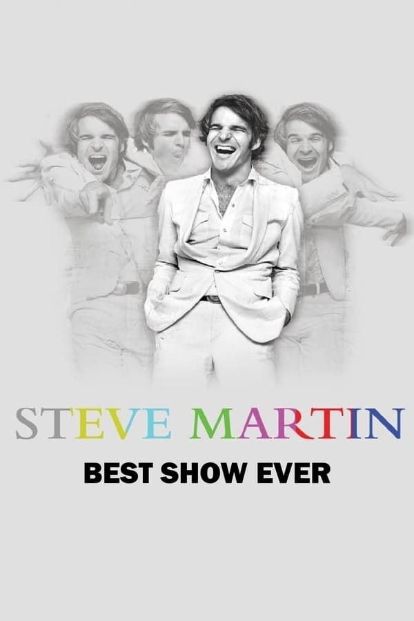 Steve Martin’s Best Show Ever