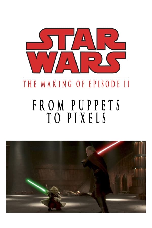 From Puppets to Pixels: Digital Characters in ‘Episode II’