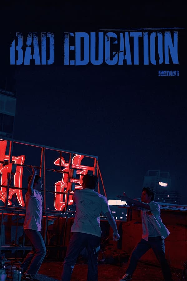 Nền Giáo Dục Tồi: Bản Cắt Của đạo Diễn – Bad Education: Directors Cut (2023)