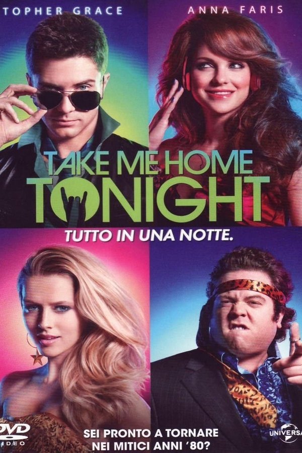 Take Me Home Tonight – Tutto in una notte