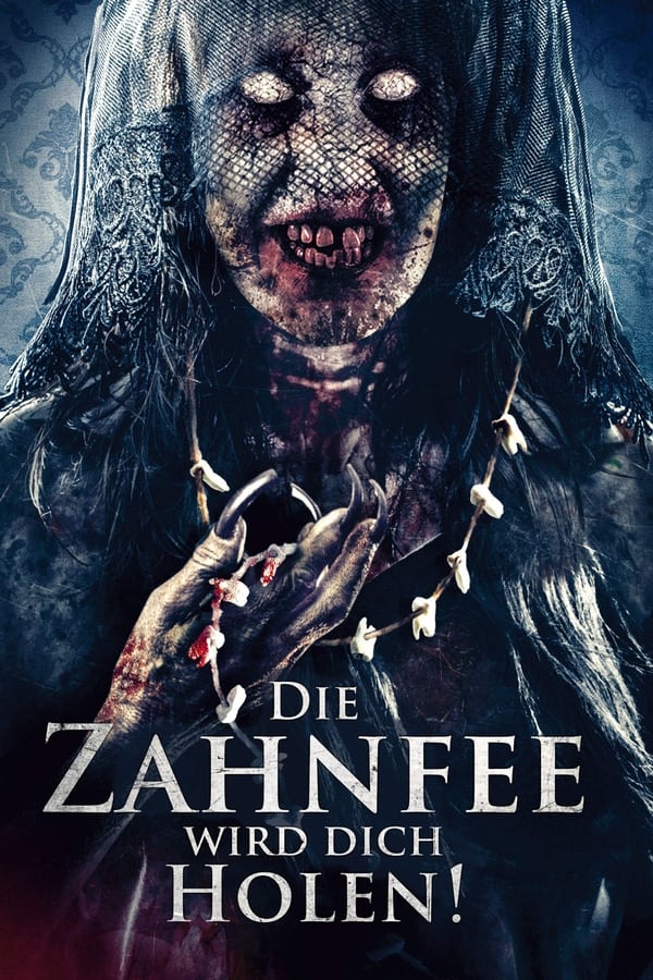 DE - Die Zahnfee wird dich holen! (2019)