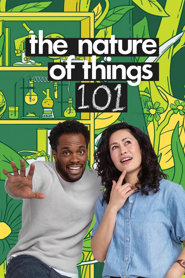 The Nature of Things 101