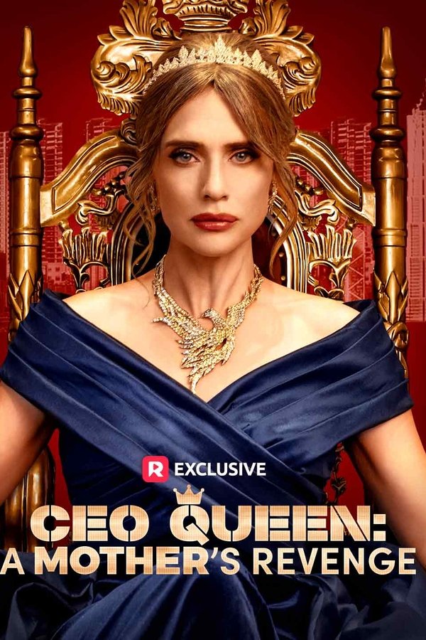 CEO Queen: A Mother’s Revenge poster