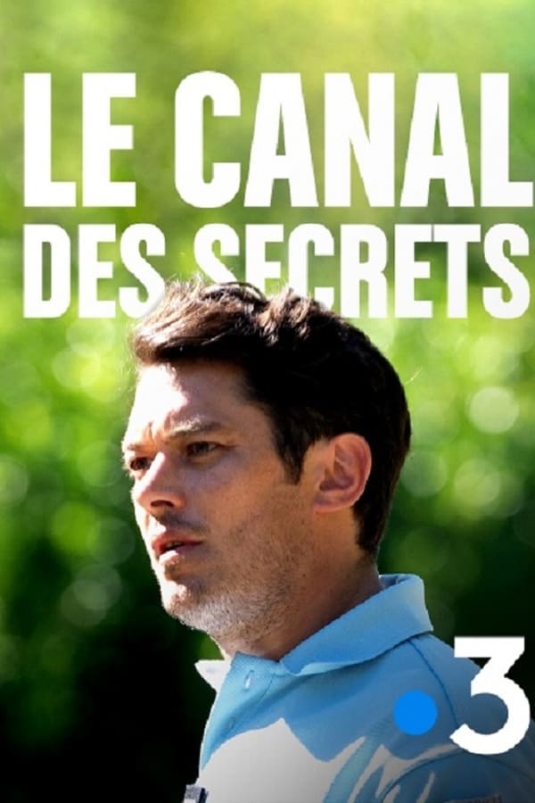 Le canal des secrets