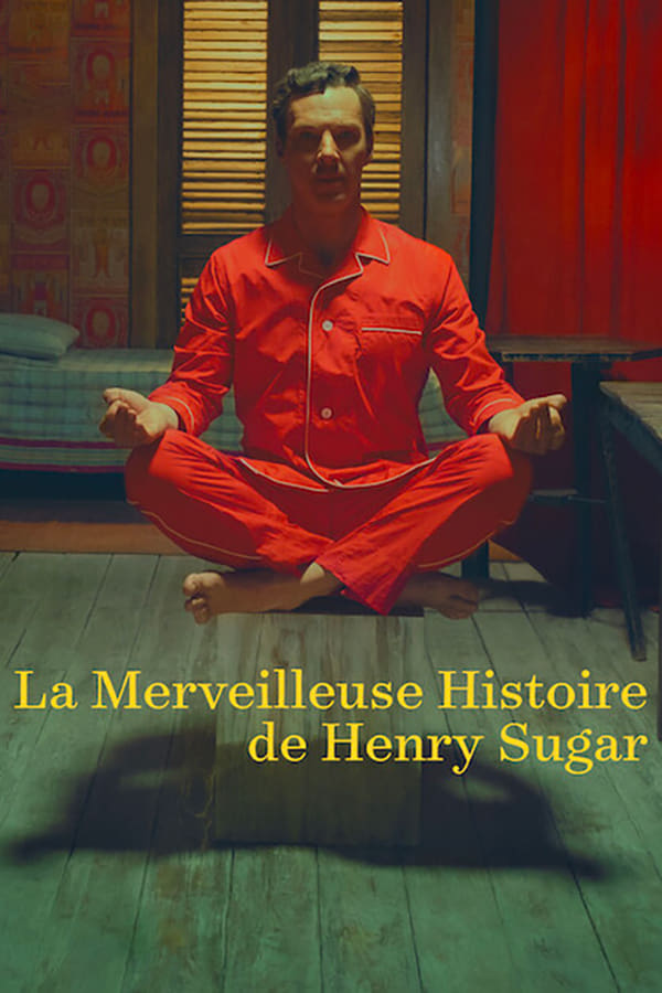 FR - La Merveilleuse Histoire de Henry Sugar (2023)