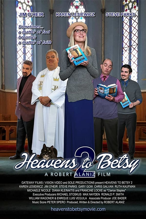 Heavens to Betsy 2 (2019)