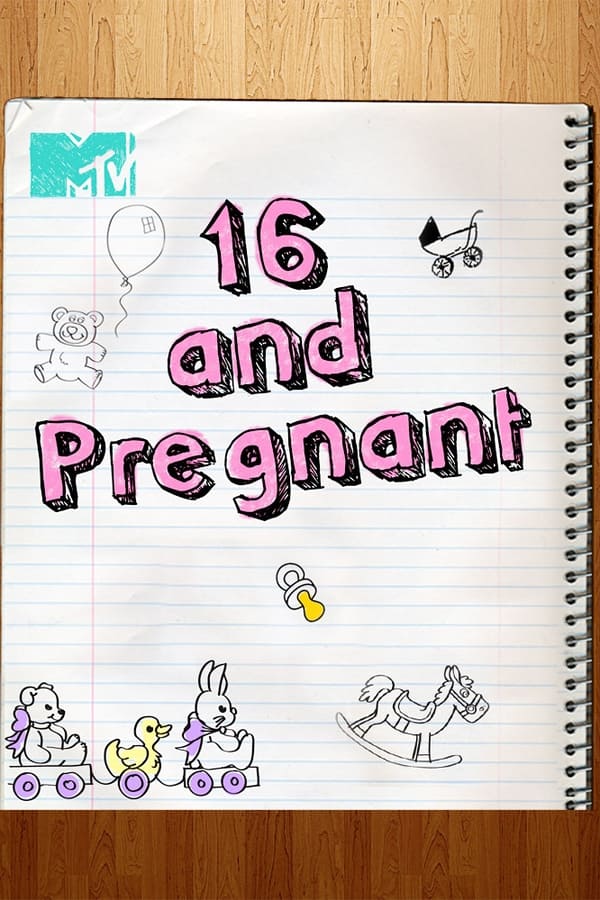 16 and Pregnant