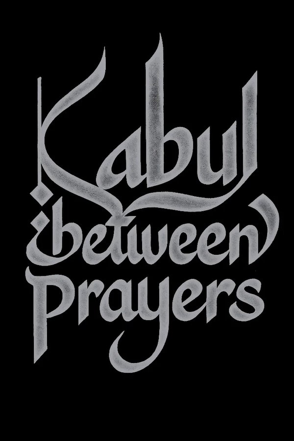 Kabul, Between Prayers