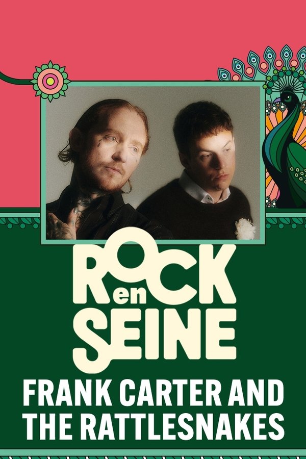 Frank Carter and the Rattlesnakes – Rock en Seine 2024