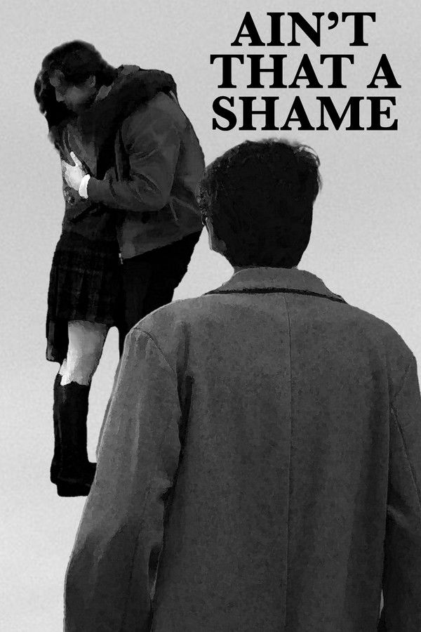 Ain’t That a Shame