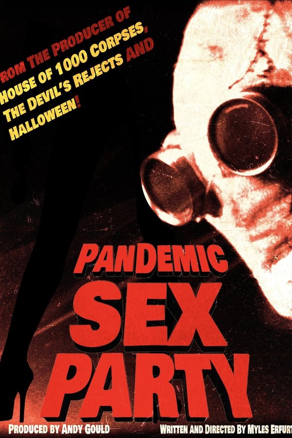 Pandemic Sex Party