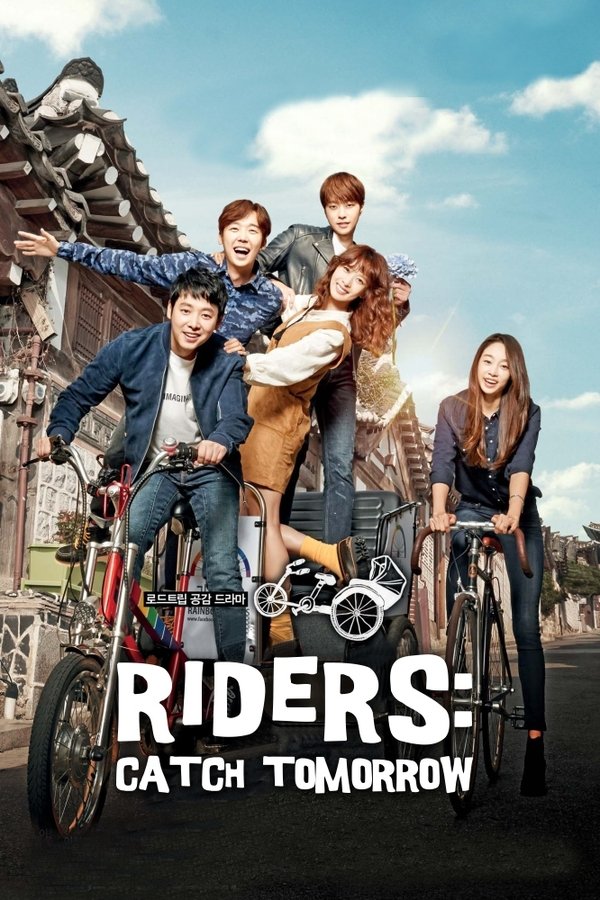 Riders: Catch Tomorrow poster