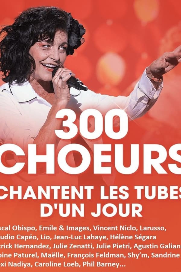 300 chœurs chantent les tubes d’un jour