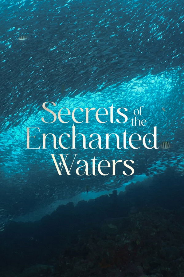 Secrets of the Enchanted Waters