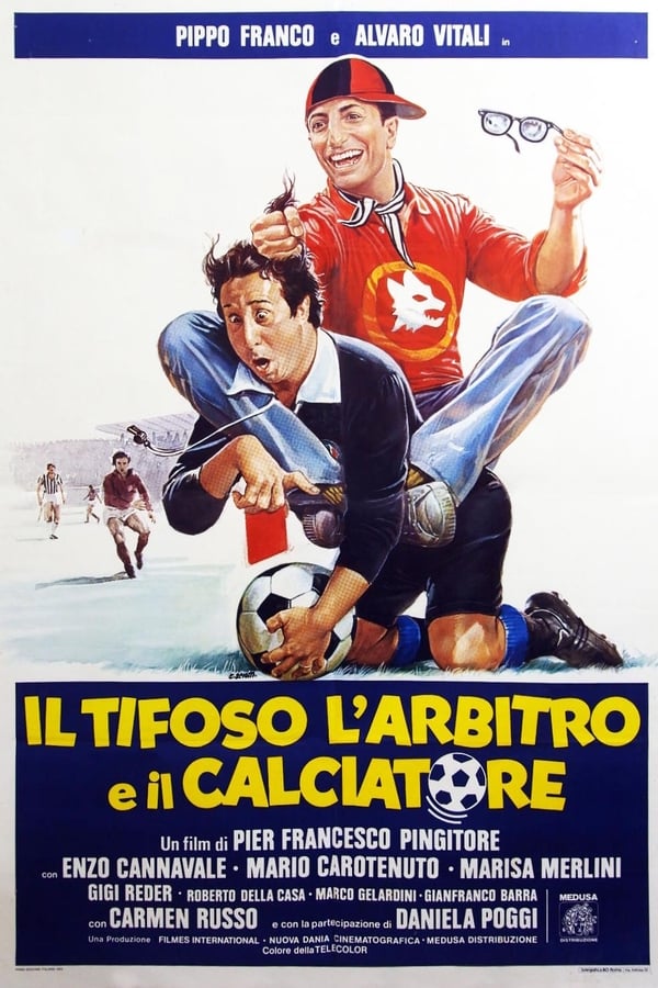 IT - Il tifoso, l'arbitro e il calciatore  (1982)