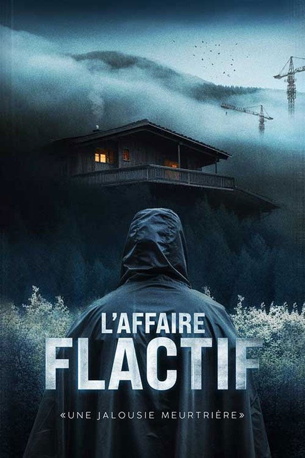 FR - L'affaire Flactif : une jalousie meurtrière