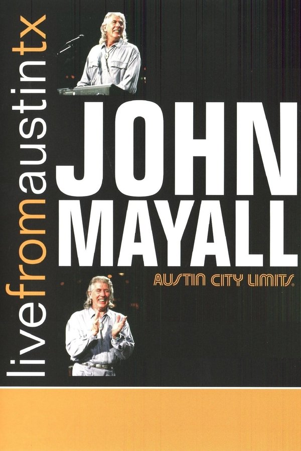 John Mayall: Live from Austin, TX