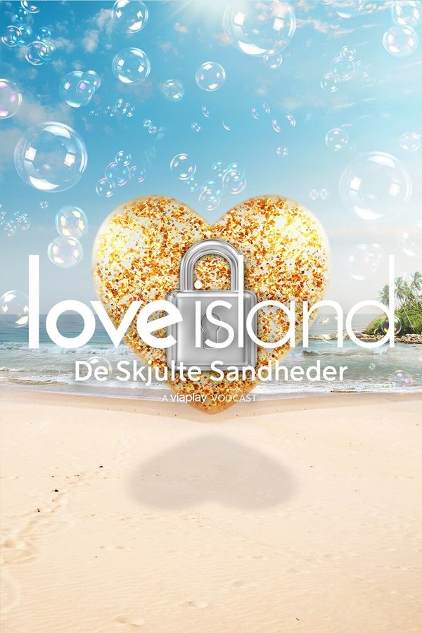 Love Island – De skjulte sandheder