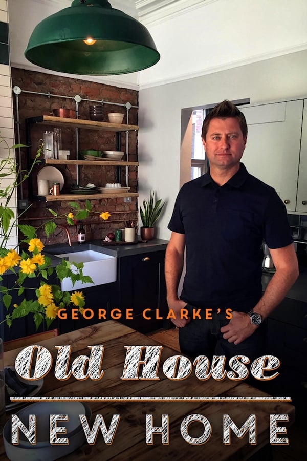 George Clarke’s Old House, New Home