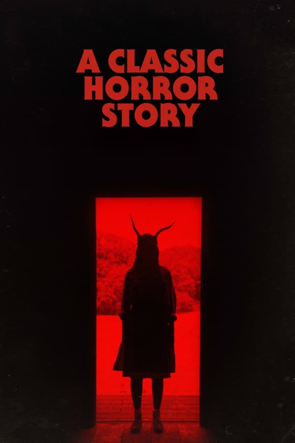 PL - A Classic Horror Story  (2021)