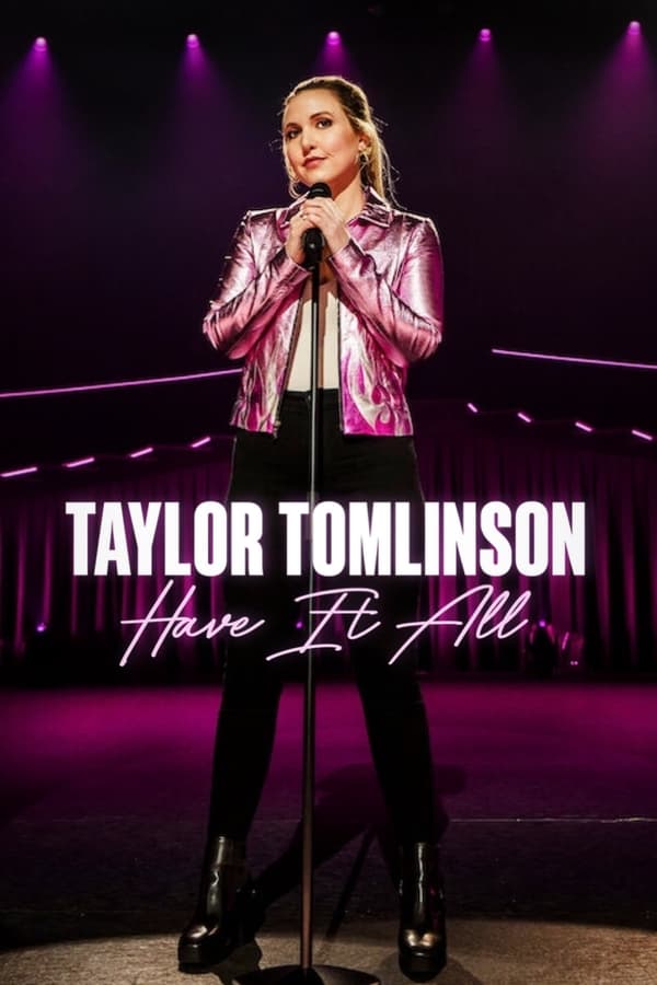 IR - Taylor Tomlinson: Have It All (2024) تیلور تاملینسون: همه چیز را داشته باشید