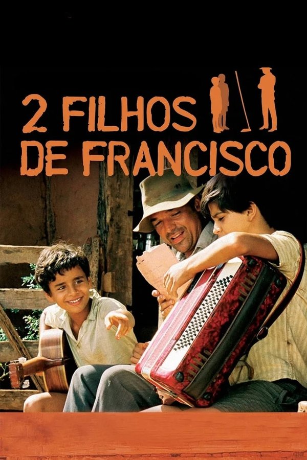 2 Filhos de Francisco 2 Filhos de Francisco