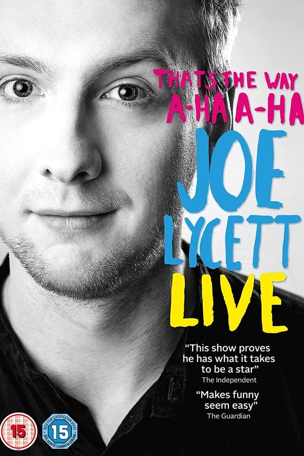 Joe Lycett: That’s the Way, A-Ha, A-Ha, Joe Lycett