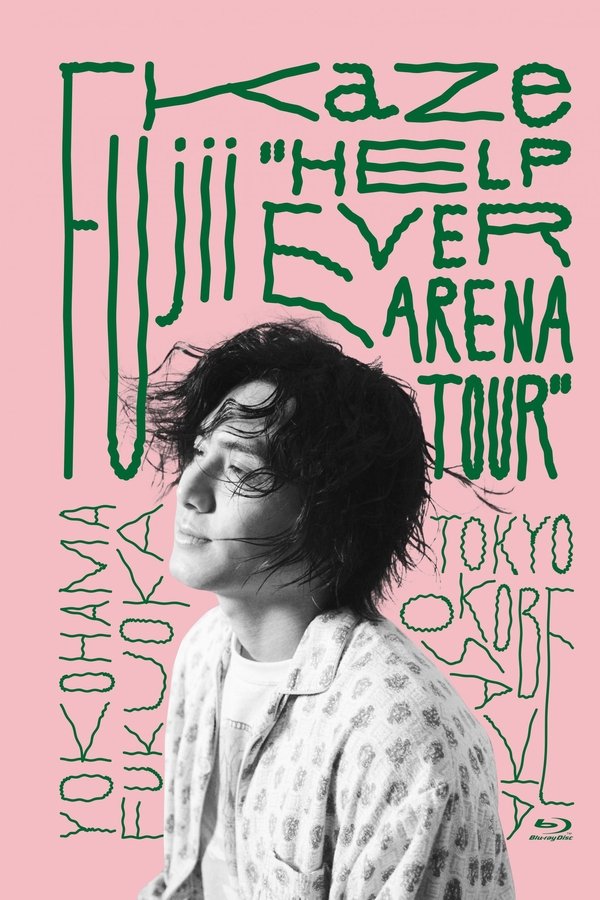 Fujii Kaze “HELP EVER ARENA TOUR”