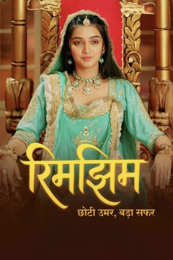 Rimjhim – Choti Umar, Bada Safar