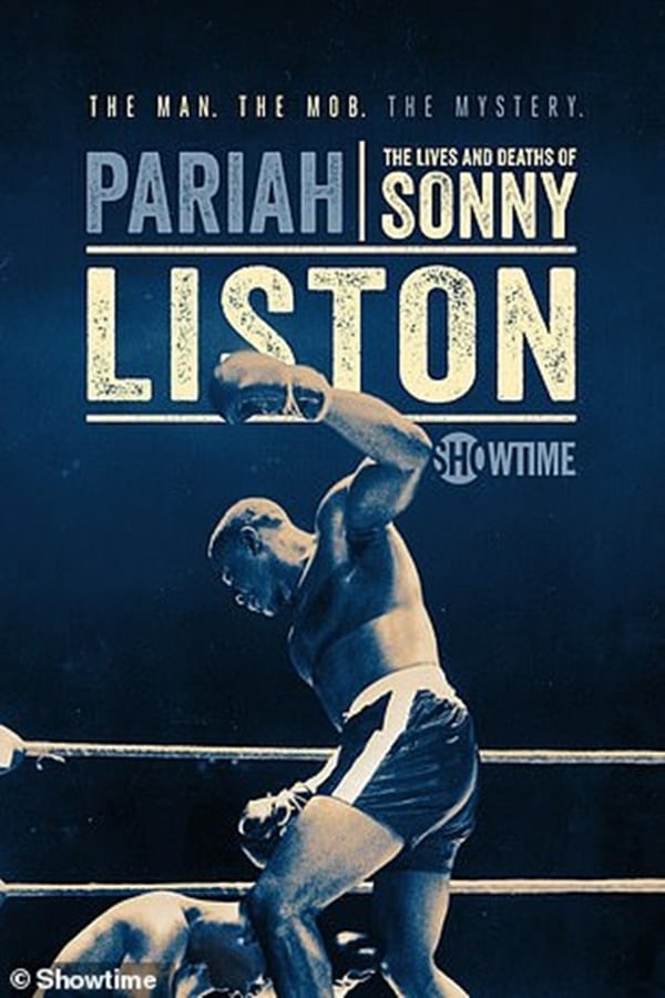 EN: Pariah: The Lives and Deaths of Sonny Liston (2019)