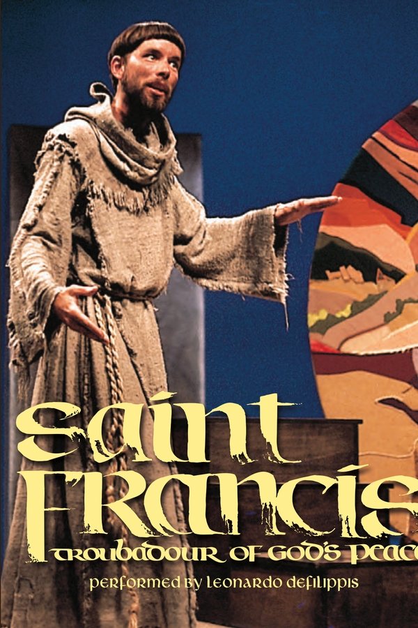 Saint Francis: Troubadour of God’s Peace