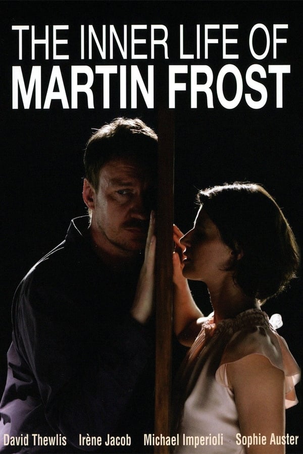 The Inner Life of Martin Frost