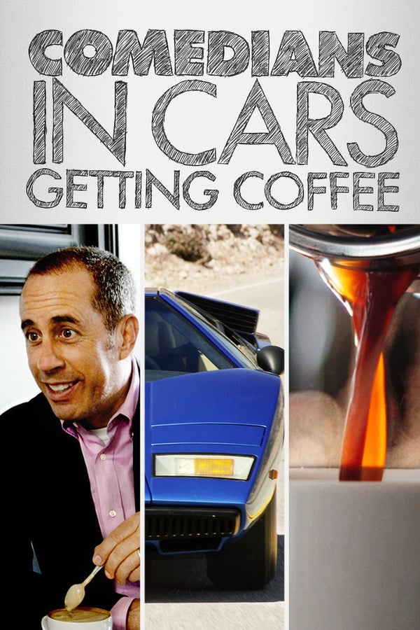 Comedians in Cars Getting Coffee