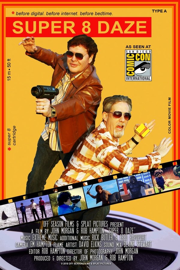 Super 8 Daze poster