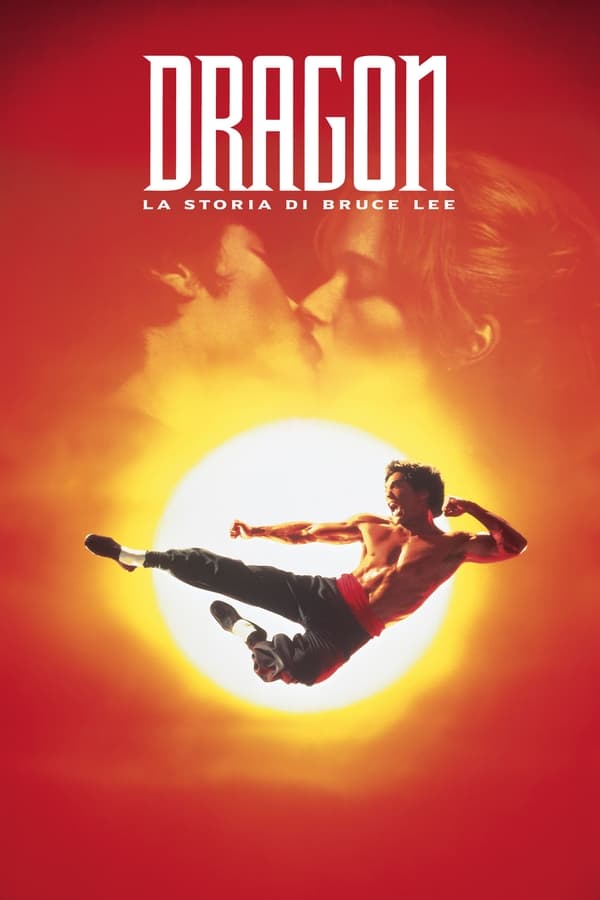 Dragon – La storia di Bruce Lee