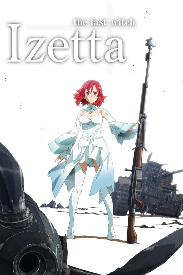 Izetta: The Last Witch